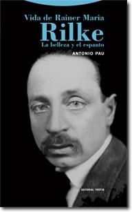 Vida de Rainer Maria Rilke | 9788498793734 | Pau, Antonio