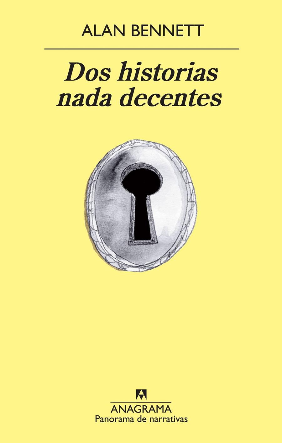Dos historias nada decentes | 9788433978561 | Bennett, Alan