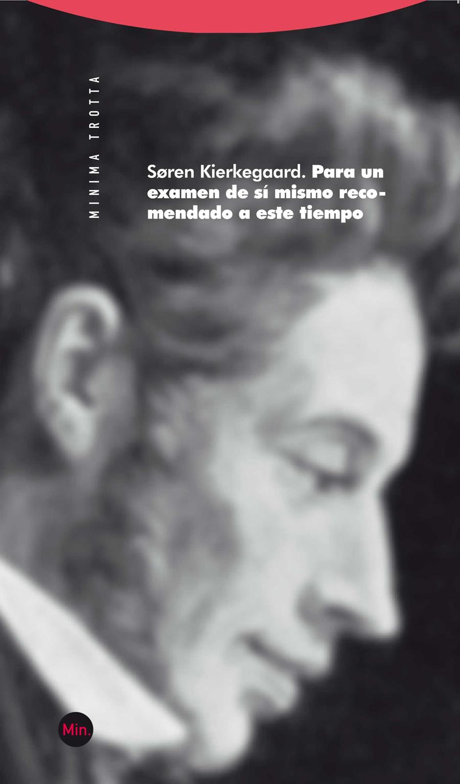 Para un examen de sí mismo recomendado a este tiempo | 9788498792089 | Kierkegaard, Søren