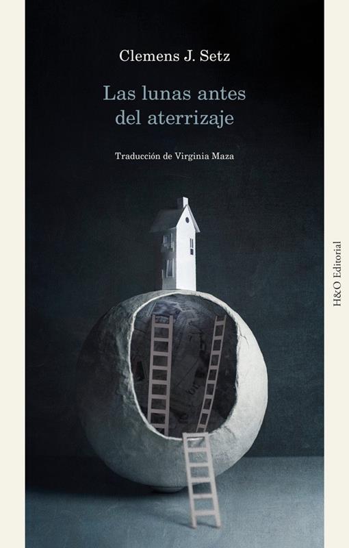 Las lunas antes del aterrizaje | 9788412995619 | J. Setz, Clemens