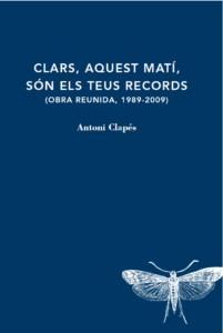Clars, aquest matí, són els teus records | 9788412171235 | Clapés, Antoni