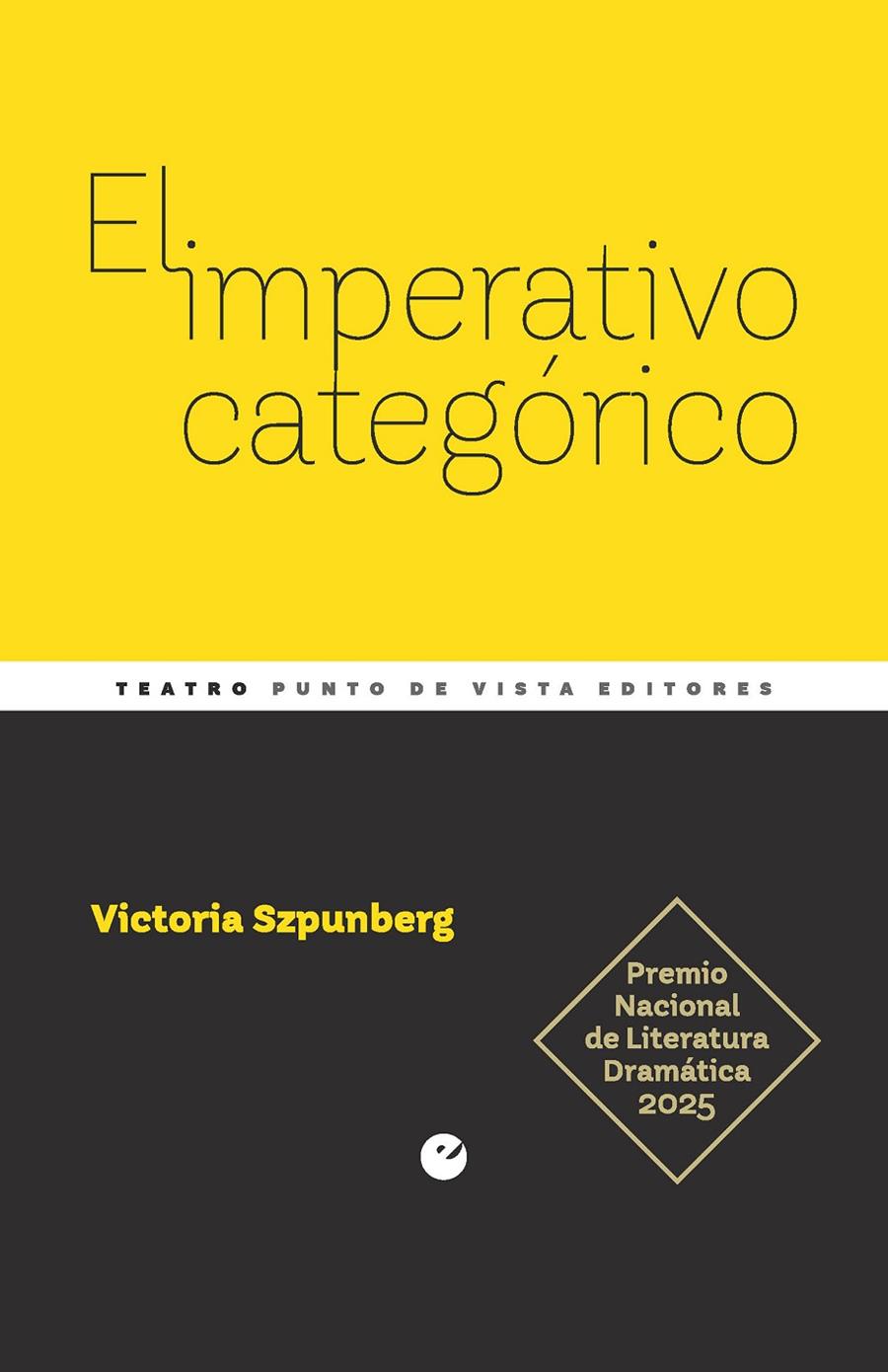 El imperativo categórico | 9791387624248 | Szpunberg Witt, Victoria