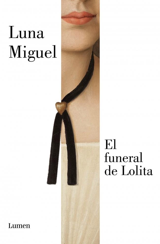 El funeral de Lolita (nueva edición) | 9788426433176 | Miguel, Luna