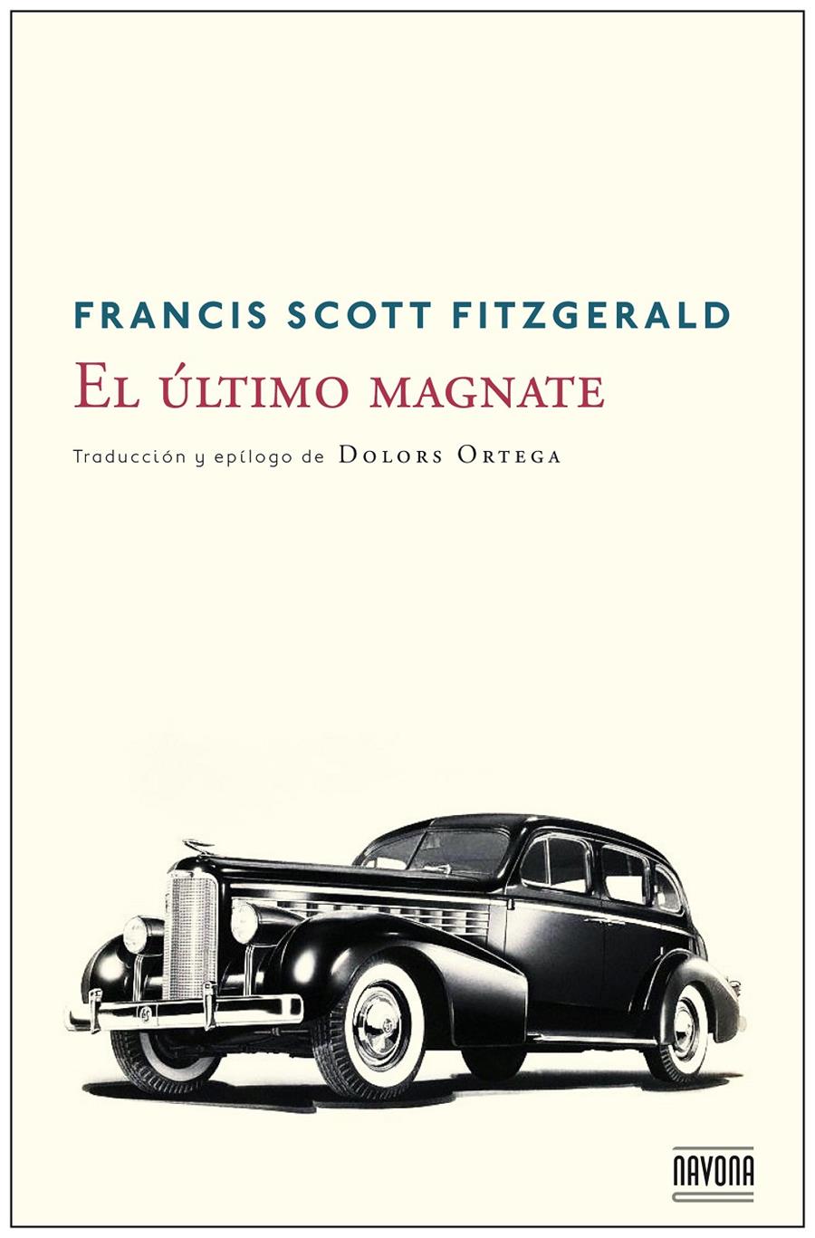 El último magnate | 9788492840977 | Scott Fitzgerald, Francis