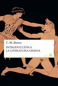 Introduccion a la literatura griega | 9788424928773 | BOWRA , CECIL MAURICE