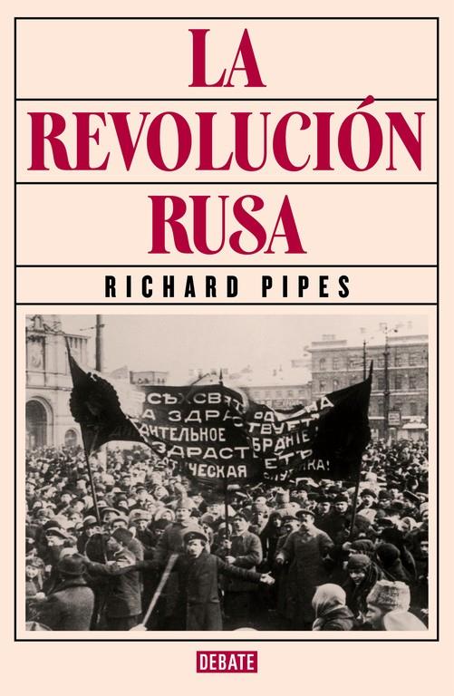 La revolución rusa | 9788499926537 | PIPES, RICHARD