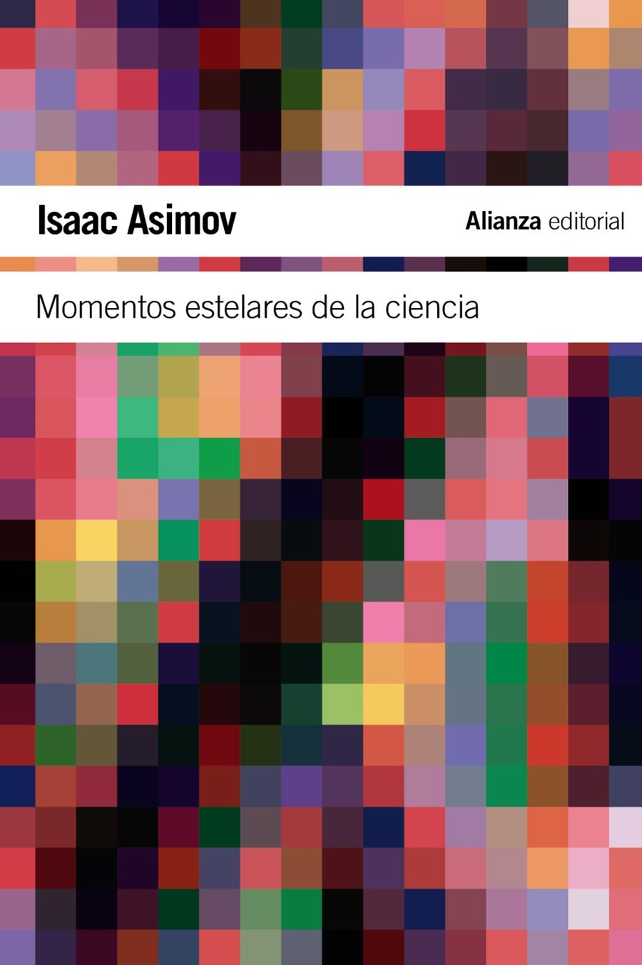 Momentos estelares de la ciencia | 9788420674254 | Asimov, Isaac