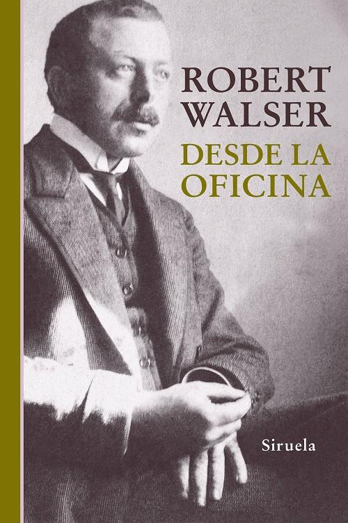 Desde la oficina | 9788416638222 | Walser, Robert