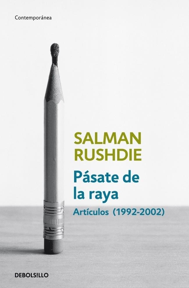 Pásate de la raya | 9788499892153 | Rushdie, Salman