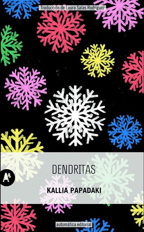 Dendritas | 9788415509639 | Papadaki, Kallia