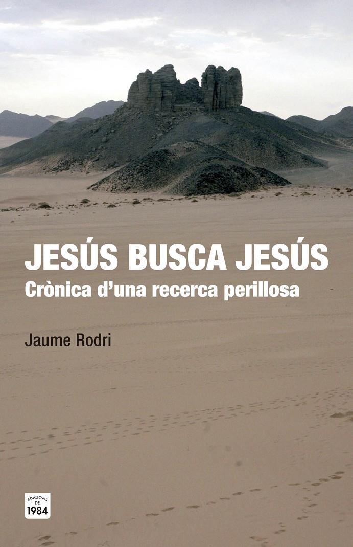 Jesús busca Jesús | 9788415835547 | Rodri Febrer, Jaume