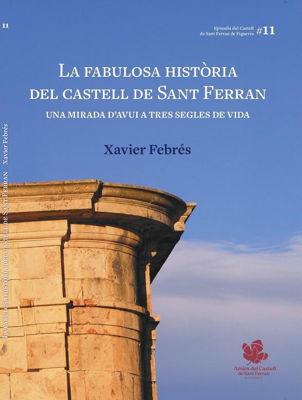La fabulosa història del castell de Sant ferran | 9791399045901 | Febrés, Xavier