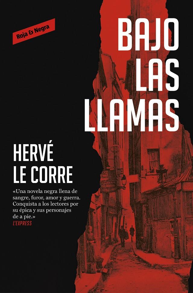 Bajo las llamas | 9788417910211 | Le Corre, Hervé