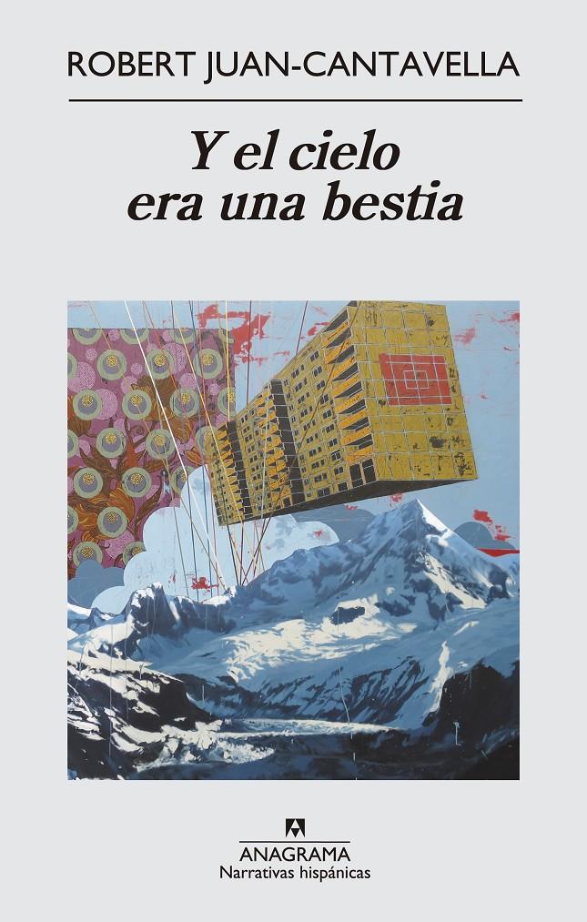 Y el cielo era una bestia | 9788433997838 | Juan Cantavella, Robert