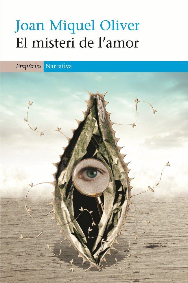 El misteri de l'amor | 9788497872942 | Oliver, Joan Miquel