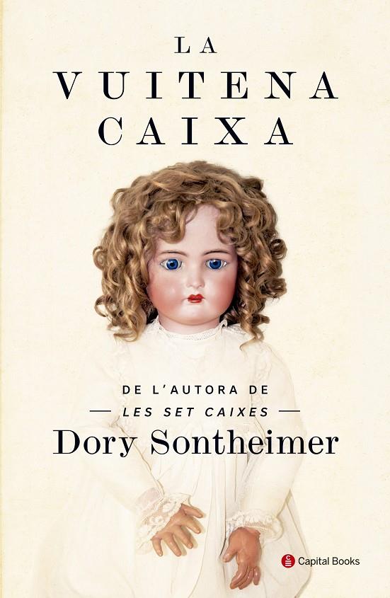 La vuitena caixa | 9788494492860 | Sontheimer, Dory