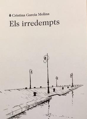 Els irredempts | 9788412577402 | Garcia Molina, Cristina