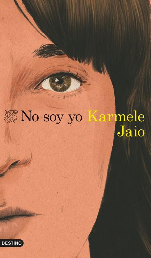 No soy yo | 9788423360574 | Jaio, Karmele