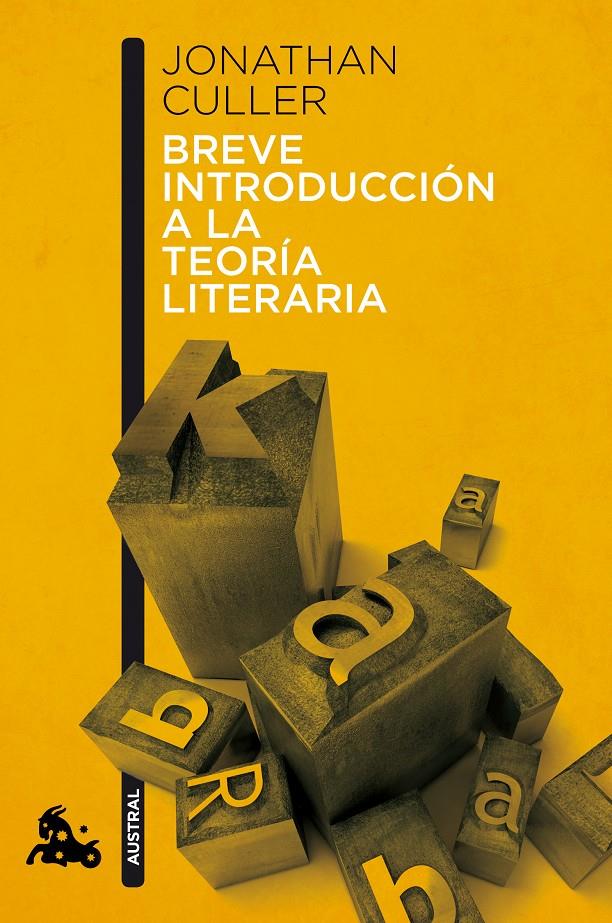 Breve introducción a la teoría literaria | 9788408113096 | Jonathan Culler