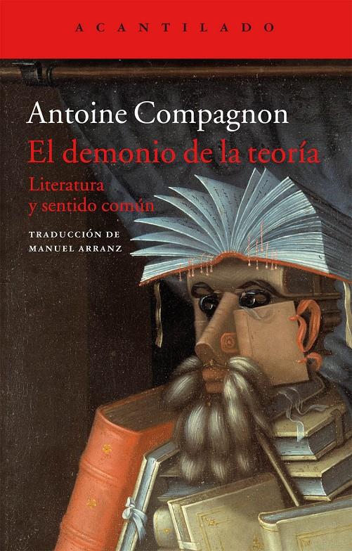 El demonio de la teoría | 9788416011469 | Compagnon, Antoine