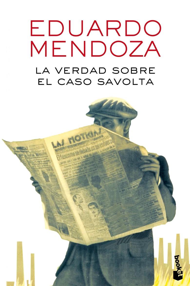 La verdad sobre el caso Savolta | 9788432225918 | Eduardo Mendoza