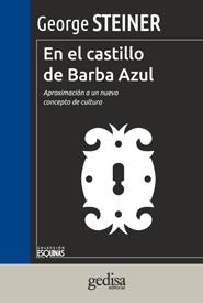 En el castillo de Barba Azul | 9788497847506 | Steiner, George