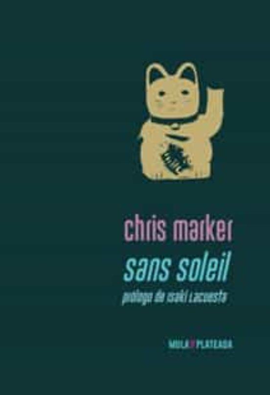 Sans Soleil | 9788412138047 | Marker, Chris
