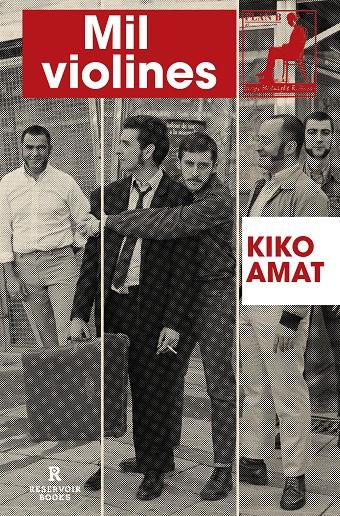 Mil violines y otras crónicas sobre pop y humanos | 9788419437594 | Amat, Kiko