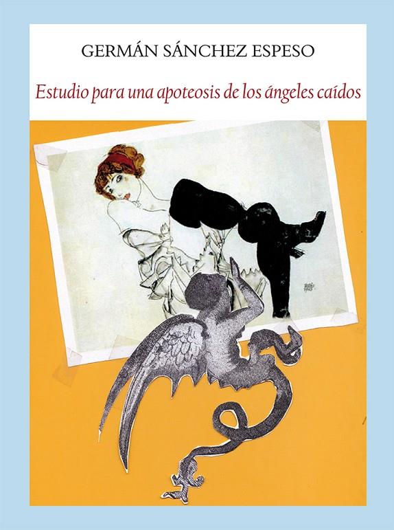 Estudio para una apoteosis de los ángeles caídos | 9788412097955 | Sánchez Espeso, Germán