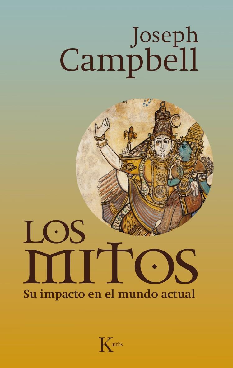 Los mitos | 9788499884028 | Campbell, Joseph