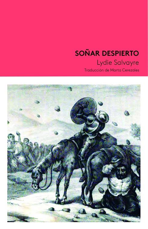 Soñar despierto | 9788419243218 | Salvayre, Lydie