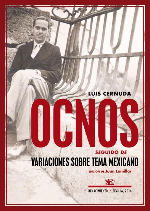 Ocnos / Variaciones sobre un tema mexicano | 9788484725060 | Cernuda, Luis