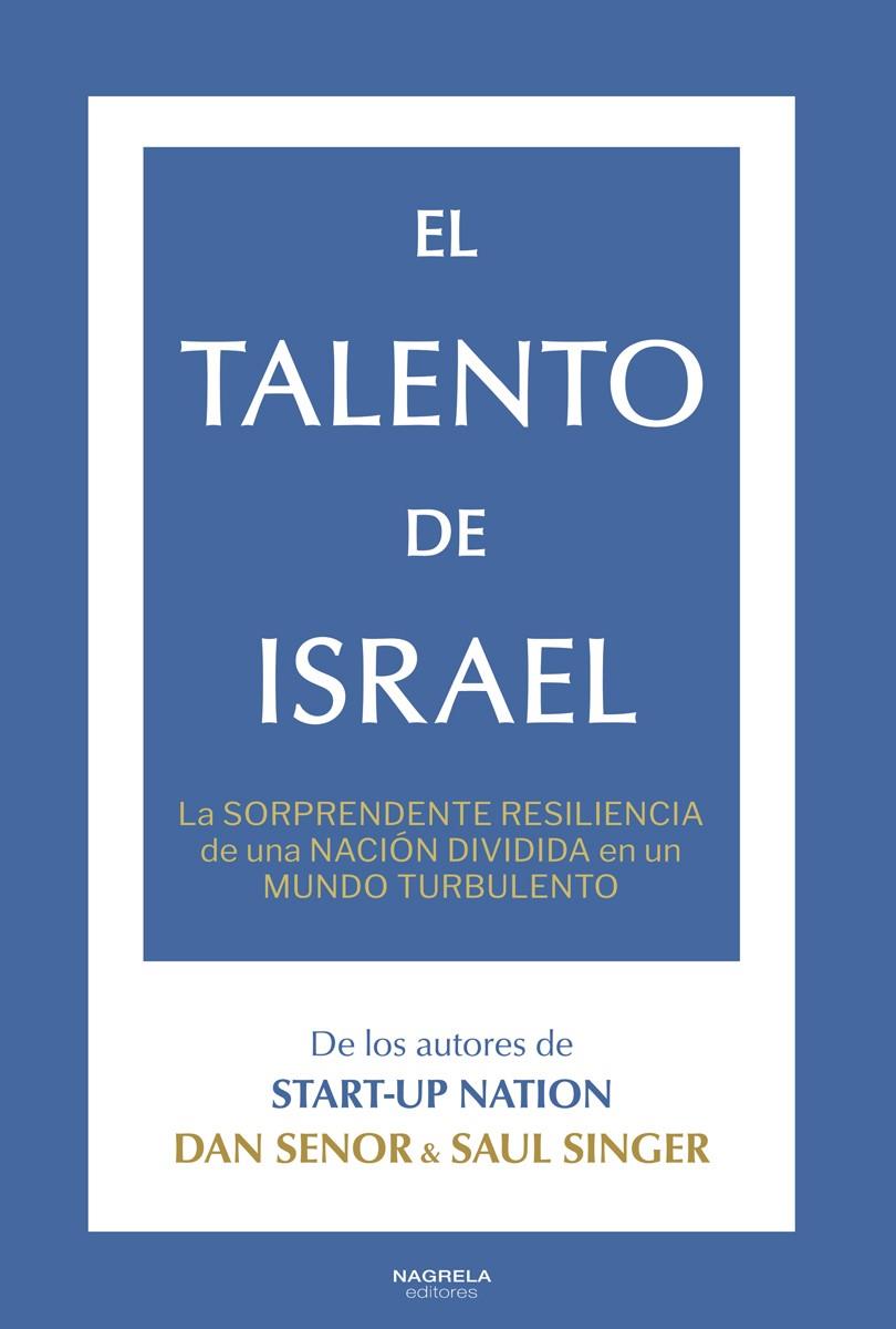 EL TALENTO DE ISRAEL | 9788419426475 | SINGER, SAUL/SENOR, DAN