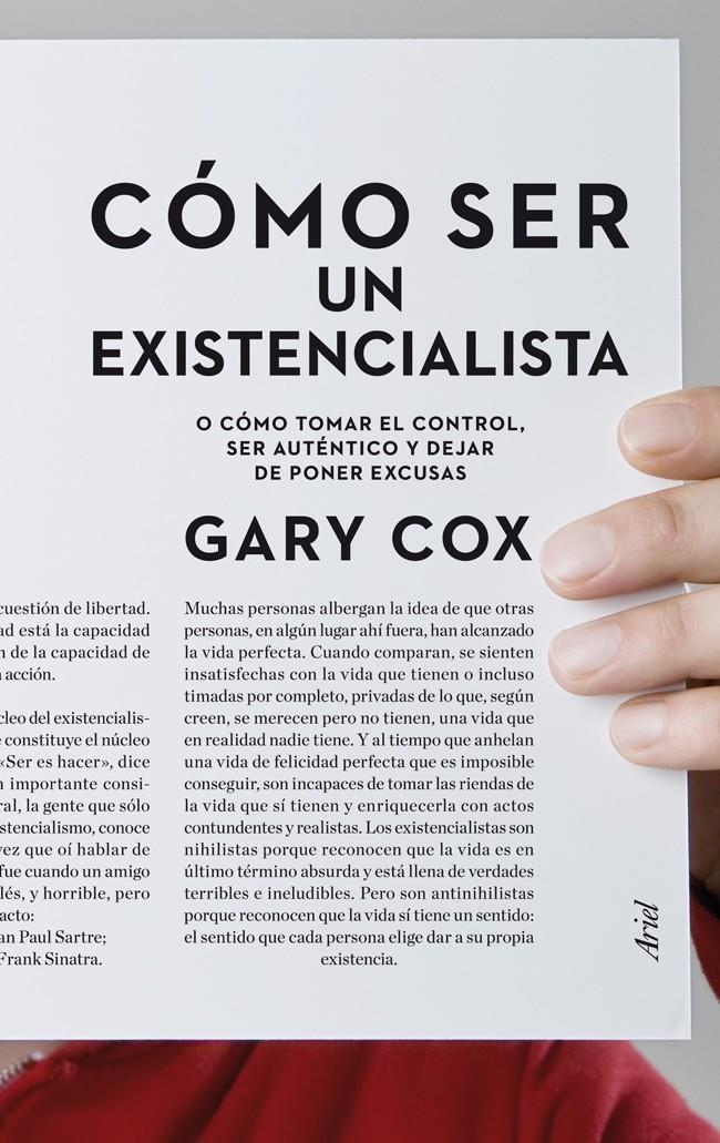 Cómo ser un existencialista | 9788434469815 | Cox, Gary