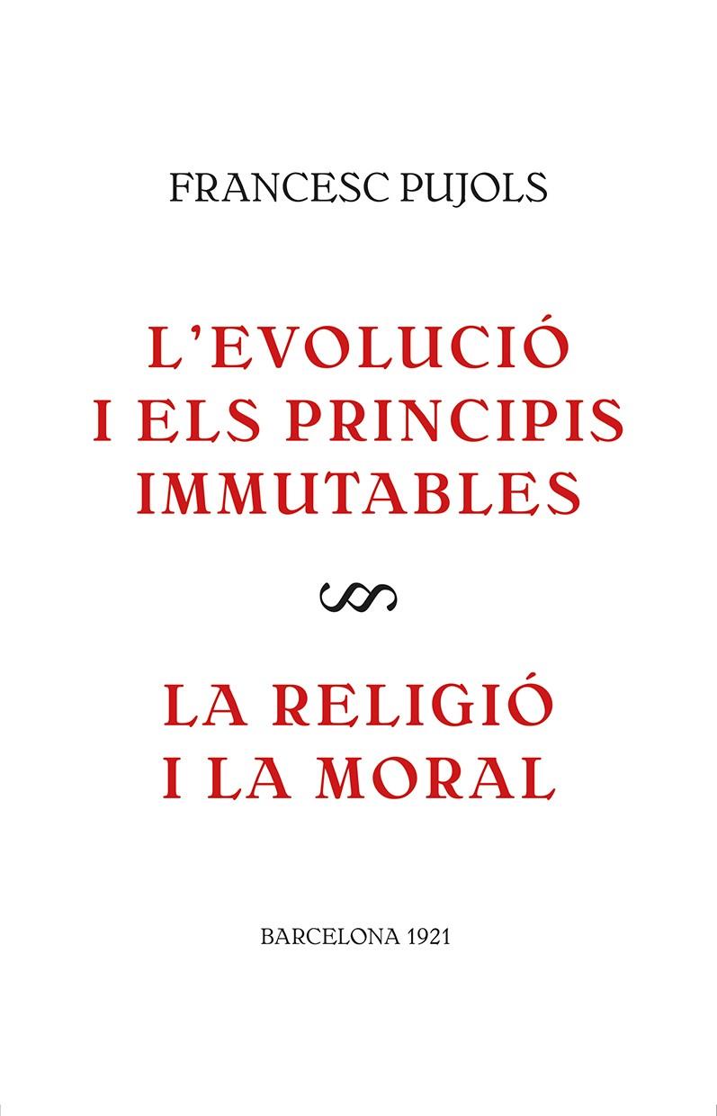 L'evolució i els principis immutables / La religió i la moral | 9788416445561 | Pijols i Morgades, Francesc
