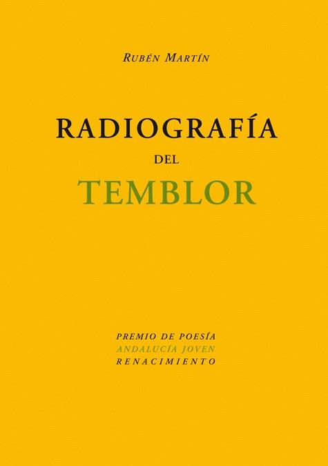 Radiografía del temblor | 9788484723028 | Martín, Rubén