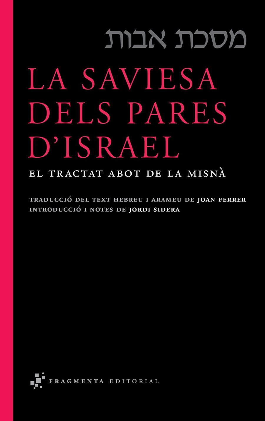 La saviesa dels pares d'Israel | 9788492416332 | Anónimo