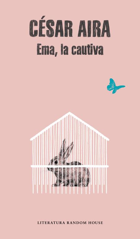 Ema, la cautiva | 9788439701965 | AIRA,CÉSAR