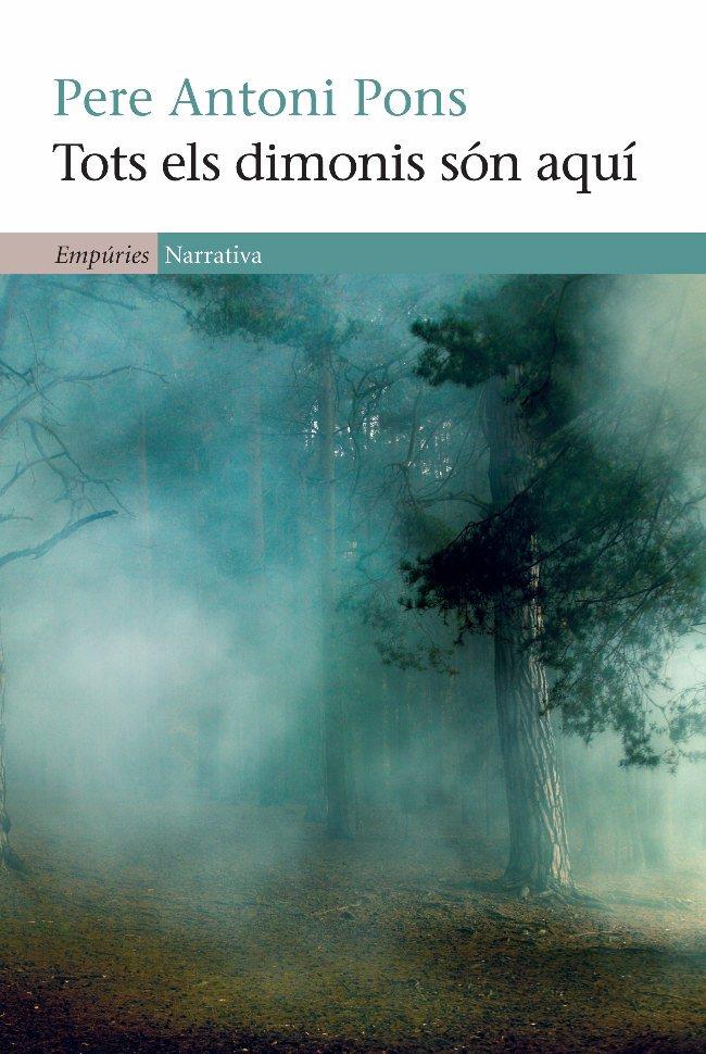 Tots els dimonis són aquí | 9788497876919 | Pons Tortella, Pere Antoni