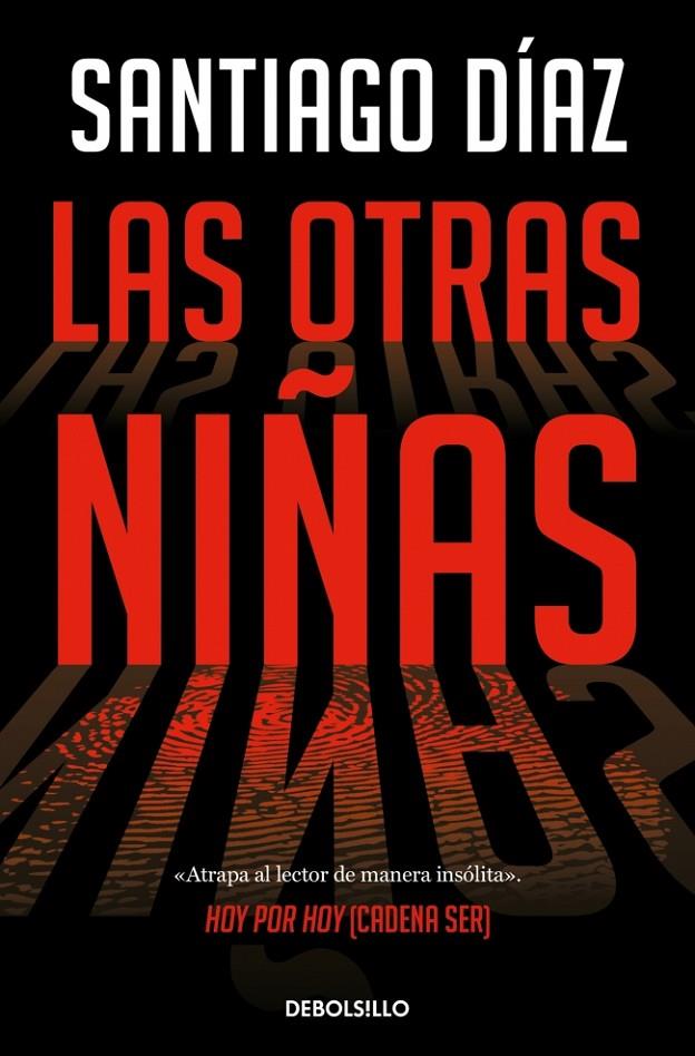Las otras niñas (Indira Ramos 2) | 9788466373197 | Díaz, Santiago