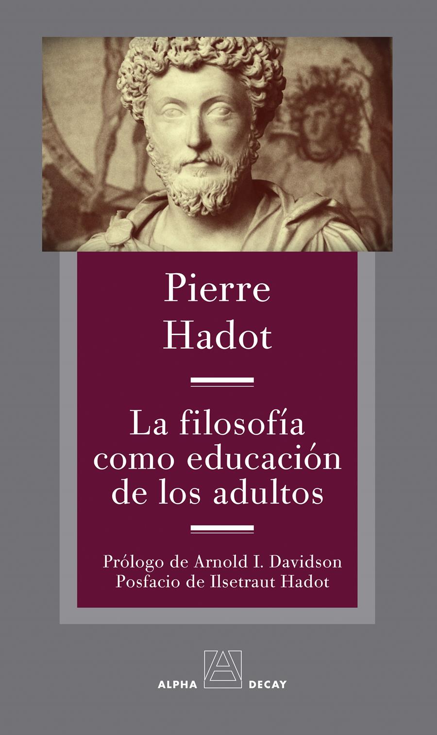 La filosofía como educación de los adultos | 9788412478761 | HADOT, PIERRE