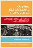 Contra els catalans franquistes | 9788498837148 | Vilanova i Vila-Abadal, Francesc