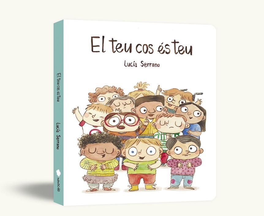 El teu cos és teu (edició de cartró) | 9791388132209 | Serrano, Lucía