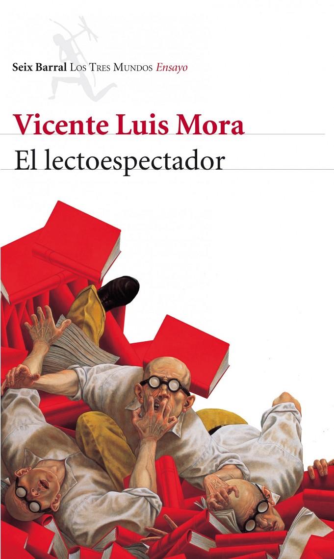 El lectoespectador | 9788432214080 | Mora, Vicente Luis