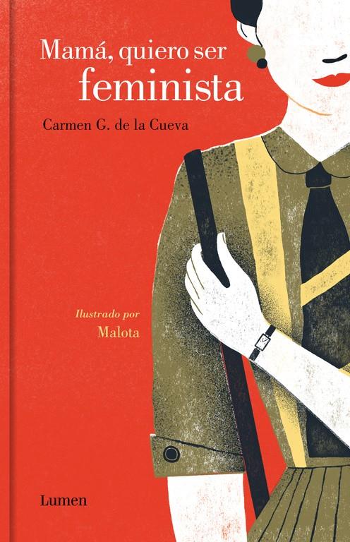 Mamá, quiero ser feminista | 9788426403834 | G. DE LA CUEVA, CARMEN/MALOTA