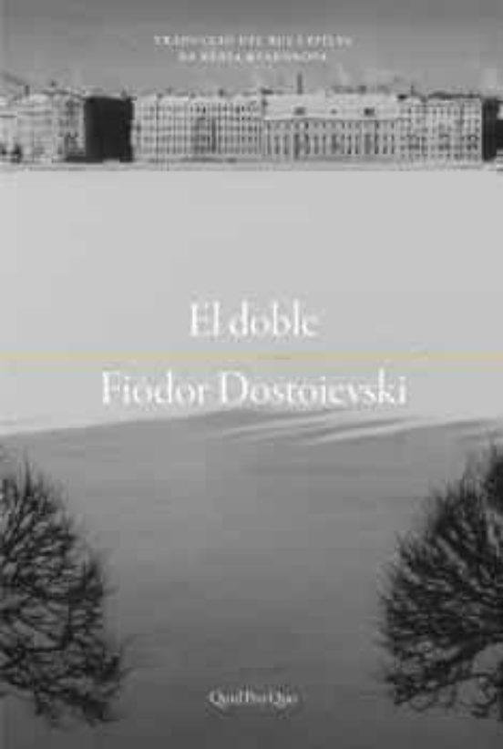 El doble | 9788417410285 | Dostoievski, Fiódor M.