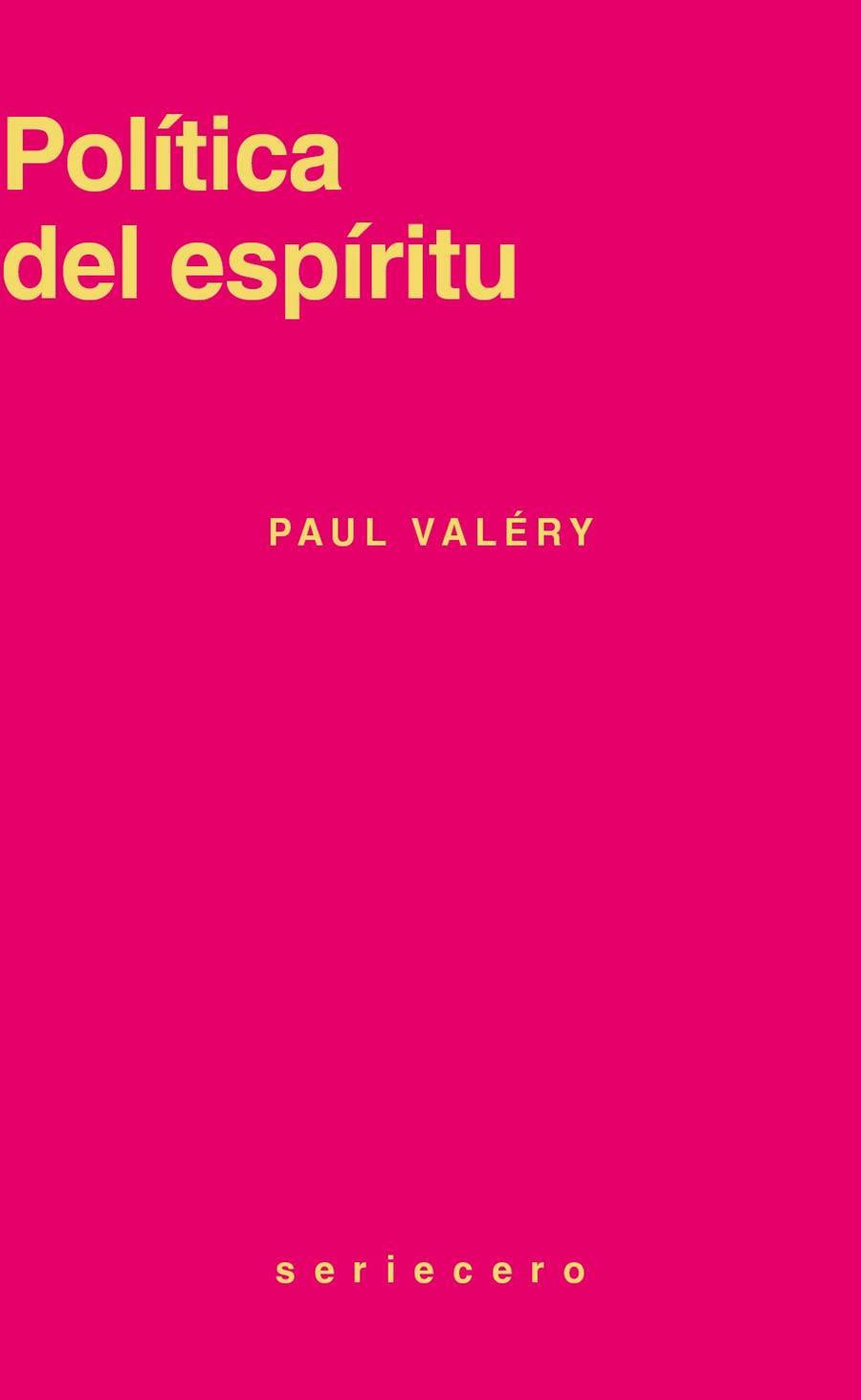 Política del espíritu | 9791399281026 | Valéry, Paul