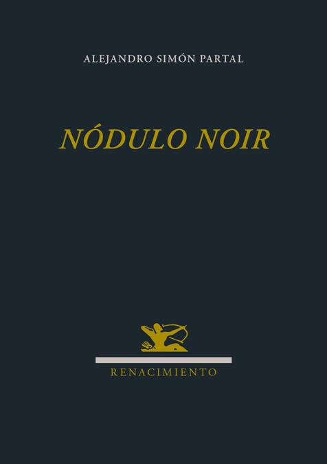 Nódulo noir | 9788484726920 | Simón Partal, Alejandro