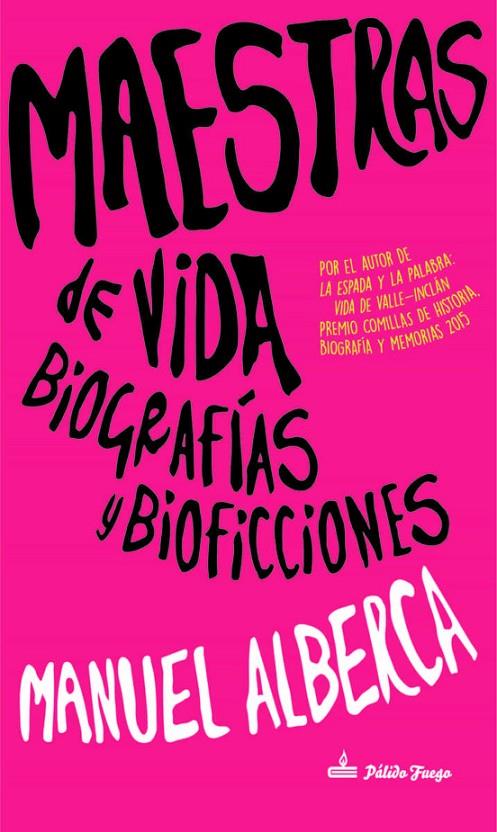 Maestras de vida: biografías y bioficciones | 9788412245103 | Alberca, Manuel