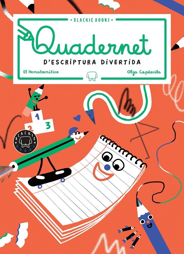 Quadernet d'escriptura divertida, volum 2 | 9788417552015 | El Hematocrítico